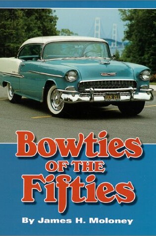 Cover of Bowties of the Fifties