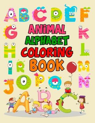 Book cover for Animal Alphabet Coloring Book