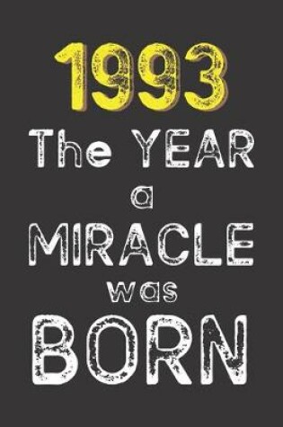 Cover of 1993 The Year a Miracle was Born