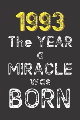 Book cover for 1993 The Year a Miracle was Born