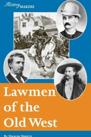 Cover of Lawmen of the Old West