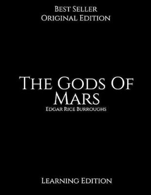 Book cover for The Gods Of Mars, Learning Edition