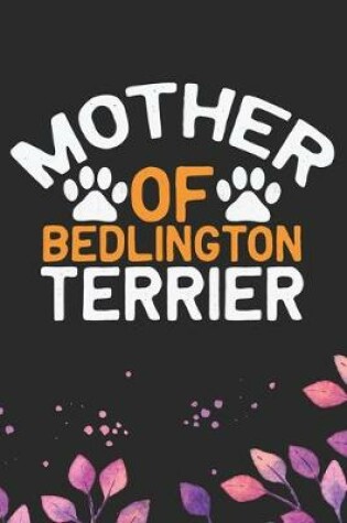 Cover of Mother Of Bedlington Terrier