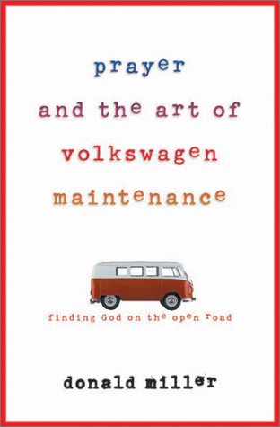 Book cover for Prayer and the Art of Volkswagen Maintenance