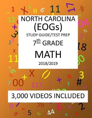 Book cover for 7th Grade NORTH CAROLINA EOGs, 2019 MATH, Test Prep