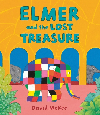 Book cover for Elmer and the Lost Treasure