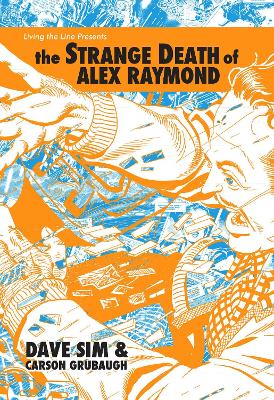Book cover for The Strange Death of Alex Raymond