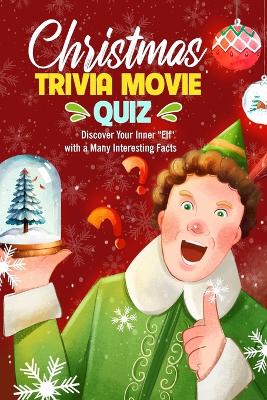 Book cover for Christmas Trivia Movie Quiz