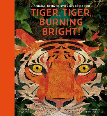 Book cover for National Trust: Tiger, Tiger, Burning Bright! An Animal Poem for Every Day of the Year (Poetry Collections)