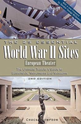 Cover of The 25 Essential World War II Sites: European Theater