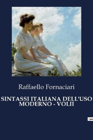 Cover of Sintassi Italiana Dell'uso Moderno - Volii