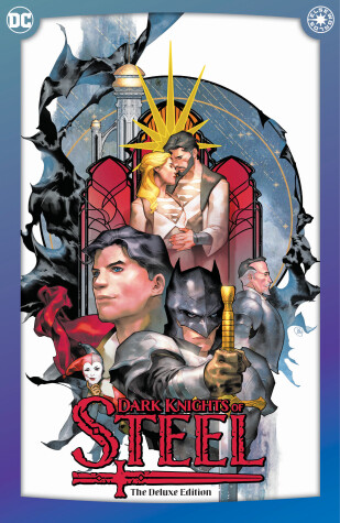 Book cover for Dark Knights of Steel: The Deluxe Edition