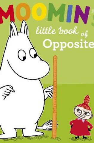 Cover of Moomin's Little Book of Opposites