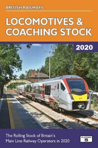 Cover of British Railways Locomotives & Coaching Stock 2020