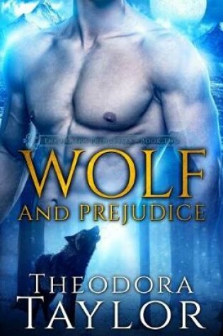 Cover of Wolf and Prejudice