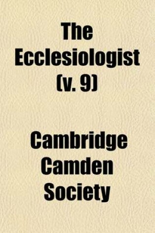 Cover of The Ecclesiologist Volume 9