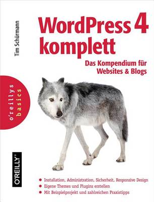 Cover of Wordpress 4 Komplett: Das Kompendium Fur Websites Und Blogs