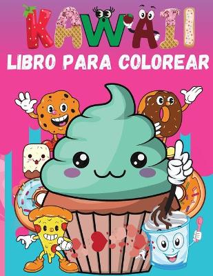 Book cover for Kawaii Libro para Colorear