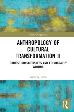 Cover of Anthropology of Cultural Transformation II