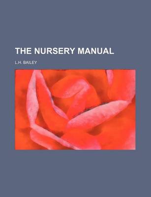 Book cover for The Nursery Manual