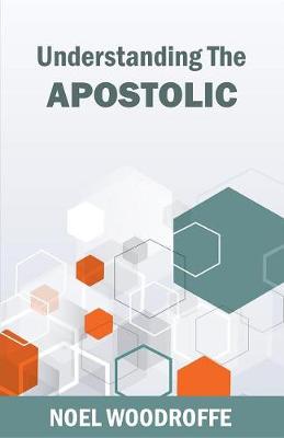 Book cover for Understanding the Apostolic