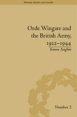 Cover of Orde Wingate and the British Army, 1922-1944