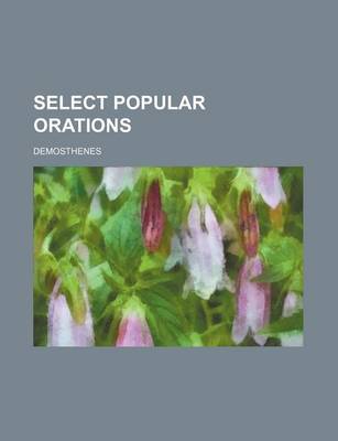 Book cover for Select Popular Orations