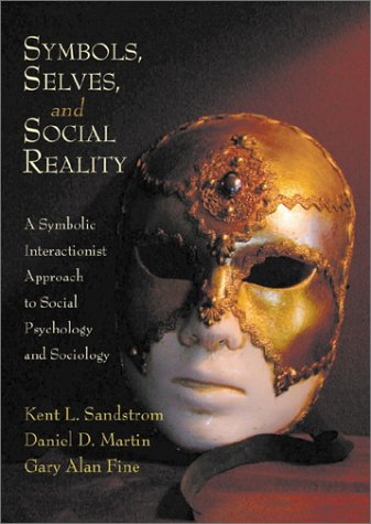 Book cover for Symbols,Selves and Social Reality