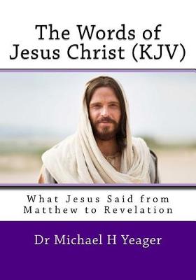 Book cover for The Words of Jesus Christ (kjv)