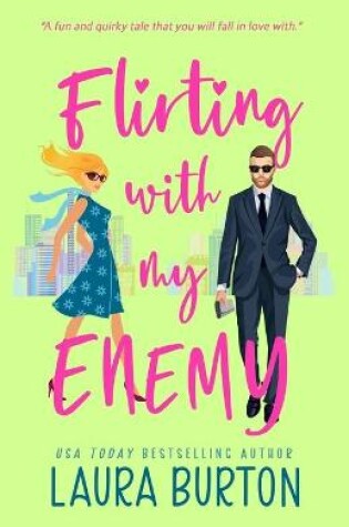 Cover of Flirting with my Enemy