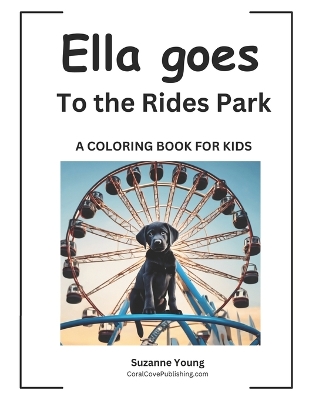 Book cover for Ella goes to the Rides Park