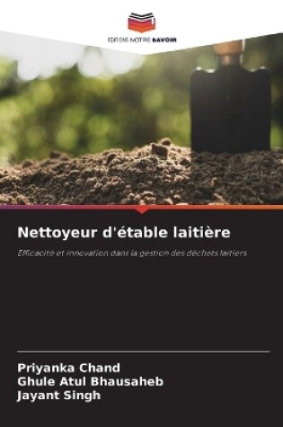 Cover of Nettoyeur d'étable laitière