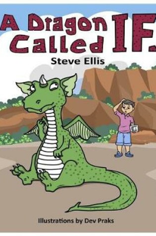 Cover of A Dragon Called If