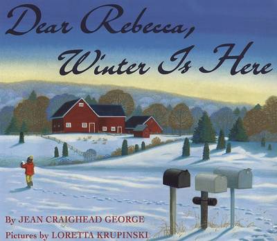 Book cover for Dear Rebecca, Winter Is Here