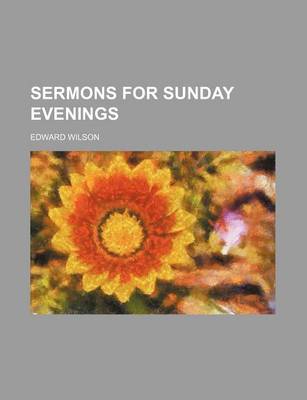 Book cover for Sermons for Sunday Evenings