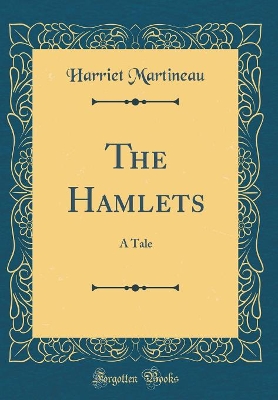 Book cover for The Hamlets: A Tale (Classic Reprint)