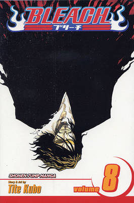 Cover of Bleach, Volume 8