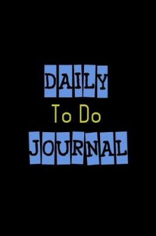 Cover of Daily To Do Journal