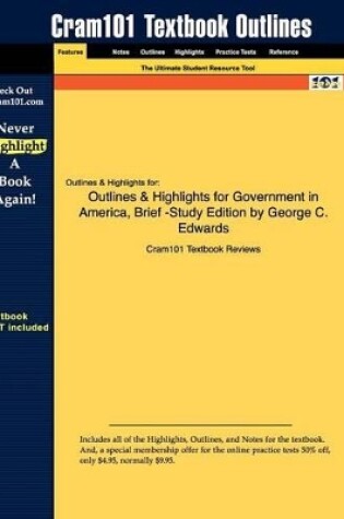 Cover of Studyguide for Government in America, Brief -Study Edition by Edwards, George C., ISBN 9780321442796