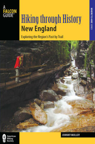 Cover of Hiking Through History New England