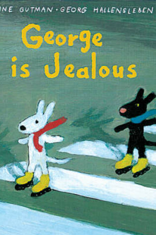 Cover of George is Jealous