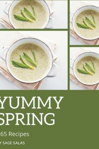 Cover of 365 Yummy Spring Recipes