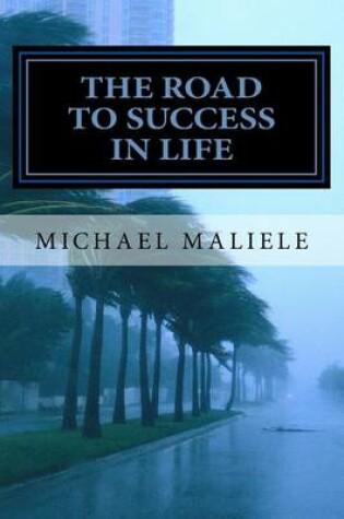 Cover of The road to success in life