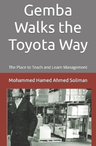 Cover of Gemba Walks the Toyota Way