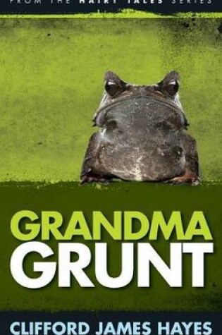 Cover of Grandma Grunt