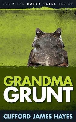 Book cover for Grandma Grunt