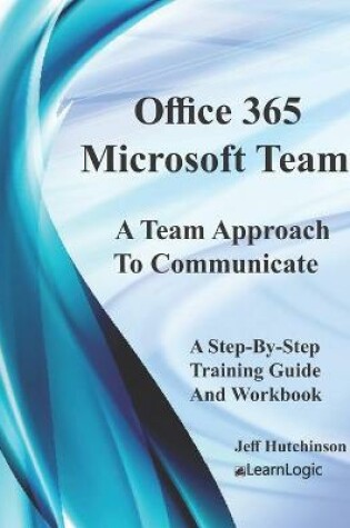 Cover of Office 365 Microsoft Teams