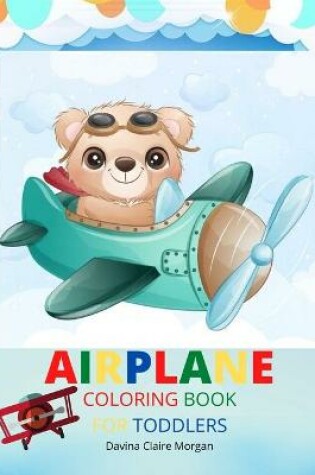 Cover of Airplane Coloring Book for Toddlers