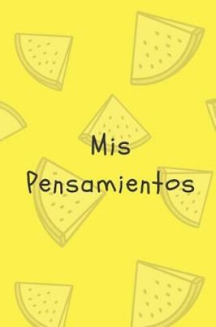 Cover of MIS Pensamientos