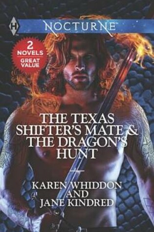 Cover of The Texas Shifter's Mate & the Dragon's Hunt